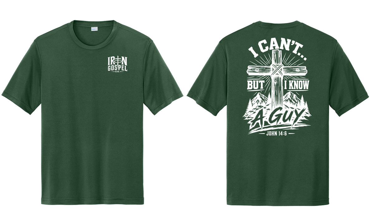I Can’t But I Know A Guy — Men’s Christian Performance Tee