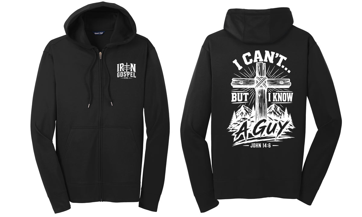 I Can’t… But I Know a Guy Christian Performance Zip-Up Hoodie