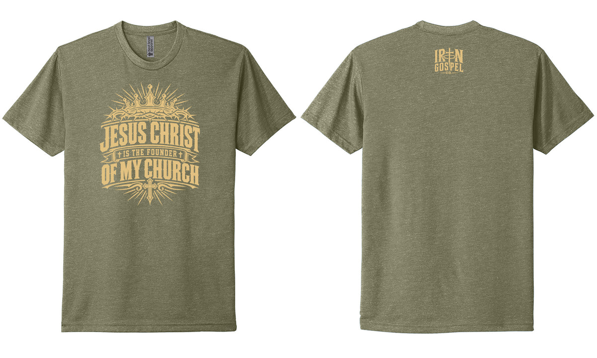 Jesus Christ Is the Founder of My Church — Men’s Cotton Blend Tee